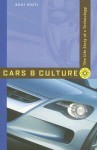 Cars and Culture: The Life Story of a Technology - Rudi Volti