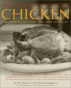 The Complete Book of Chicken: Turkey, Game Hen, Duck, Goose, Quail, Squab, and Pheasant - Cook's Illustrated, Judy Love, Cristopher Kimball