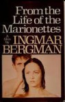 From the Life of the Marionettes - Ingmar Bergman