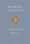 A Hundred Doors - Michael Longley