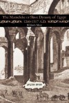 The Mameluke or Slave Dynasty of Egypt 1260-1517 A.D - William Muir