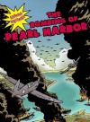 The Bombing of Pearl Harbor (Graphic Histories (World Almanac)) - Elizabeth Hudson-Goff, Michael V. Uschan