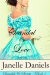 Scandal of Love - Janelle Daniels