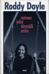 Nainen joka törmäili oviin - Roddy Doyle