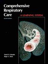 Comprehensive Respiratory Care: A Learning System - David H. Eubanks, Roger C. Bone