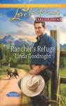 Rancher's Refuge - Linda Goodnight