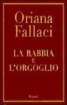 La rabbia e l'orgoglio - Oriana Fallaci