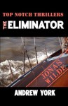 The Eliminator - Andrew York