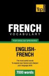 French Vocabulary for English Speakers - 7000 Words - Andrey Taranov