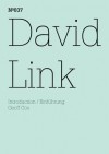 David Link: Machine Heart: 100 Notes, 100 Thoughts: Documenta Series 037 - David Link, Geoff Cox