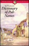 Dictionary of Pub Names - Publishers Group West, Gordon Wright