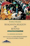 Krishna's Mandala: Bhagavata Religion and Beyond - D. Hudson, John Hawley