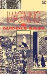 Imagining the Middle East - Thierry Hentsch