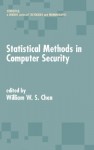 Statistical Methods in Computer Security - Toly Chen, Chen W. S. Chen