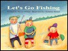 Let's Go Fishing - Trevor Wilson