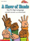 A Show of Hands - Linda Bourke, Mary Beth Sullivan