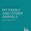 My Family & Other Animals - Hugh Bonneville, Gerald Durrell