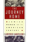 The Journey Home - Joyce Antler