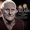 Once a Villain: A Memoir - Peter Vaughan, Terry Molloy, Spokenworld Audio & Ladbroke Audio Ltd