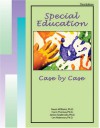 Special Education Case by Case - Gwen Williams