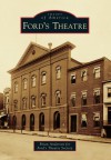 Ford's Theatre - Brian Anderson, Ford's Theatre Society