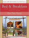 Bed & Breakfasts and Country Inns [With 1 Free Night Stay Certificate] - Deborah Edwards Sakach