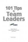 101 Tips for Team Leaders: Simple ways to boost morale, productivity, and profits - Cindy Ventrice