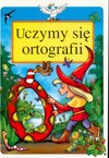 Uczymy się ortografii - Danuta. Klimkiewicz, Danuta Klimkiewicz, Maria Kwiecień