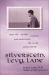 Silverstein, Levy, Lane - Ernest Lane