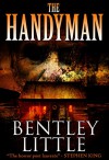 The Handyman - Bentley Little