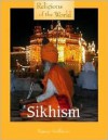 Religions of the World - Sikhism (Religions of the World) - Nancy Hoffman