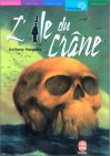 L'ile Du Crâne - Anthony Horowitz