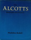 The Alcotts: Biography of a Family - Madelon Bedell