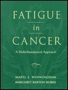 Fatigue in Cancer: A Multidimensional Approach - Maryl L. Winningham