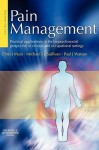 Pain Management: Practical Applications of the Biopsychosocial Perspective in Clinical and Occupational Settings - Chris J. Main