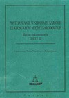 Postępowanie w sprawach karnych ze stosunków międzynarodowych. Materiały do konwersatoriów. Zeszyt III. - Paluszkiewicz Hanna, Barbara Janusz.