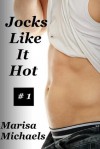 Jocks Like It Hot - Marisa Michaels