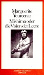 Mishima oder Die Vision der Leere. - Marguerite Yourcenar, Marguerite A. J. d Crayencour