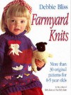 Farmyard Knits: More Than 30 Original Patterns for 0-5 Years - Debbie Bliss