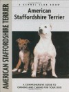 American Staffordshire Terrier (Comprehensive Owner's Guide) - Joseph Janish