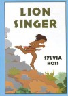 Lion Singer - Sylvia Ross