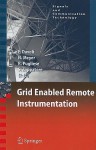 Grid Enabled Remote Instrumentation - Franco Davoli