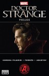 Marvel's Doctor Strange Prelude (2016) #2 (of 2) - Will Pilgrim, Jorge Fornes