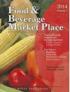 Food & Beverage Market Place, 2014: Vol. 1 - Manufacturers - Laura Mars