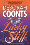 Lucky Stiff (Lucky O'Toole Vegas Adventures) - Deborah Coonts