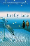 Firefly Lane - Kristin Hannah
