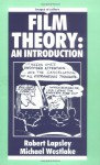 Film Theory: An Introduction - Robert Lapsley, Michael Westlake