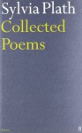 Collected Poems - Sylvia Plath, Ted Hughes