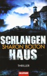 Schlangenhaus Thriller - S.J. Bolton, Marie-Luise Bezzenberger