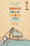 Songs from Under the River - Anis Mojgani